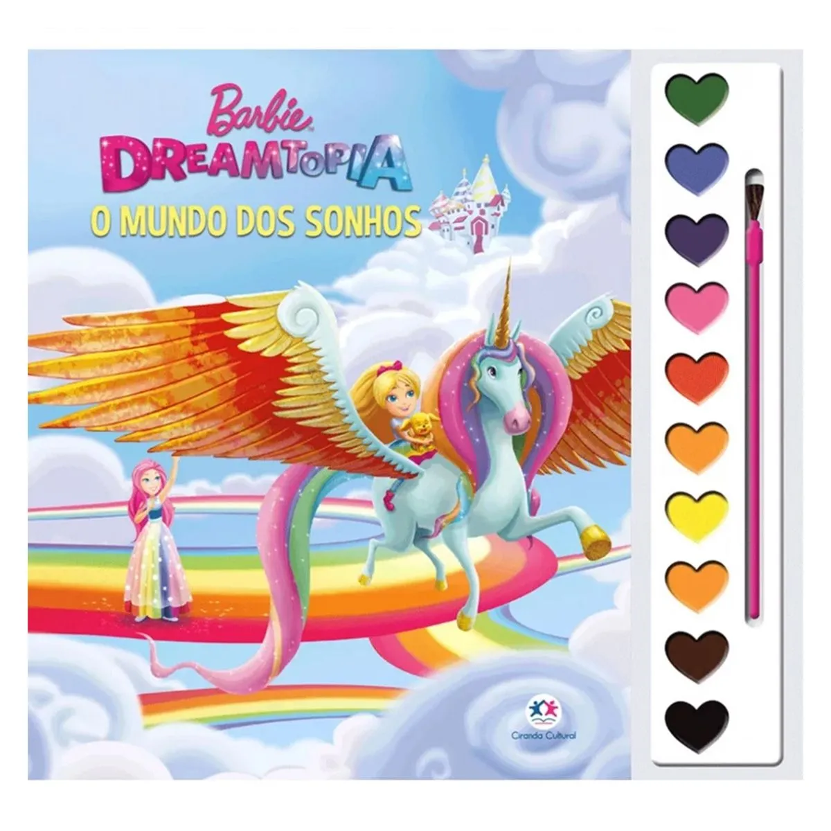 Livro Pintura Aquarela Barbie Dreamtopia O Mundo dos Sonhos Ciranda Cultural